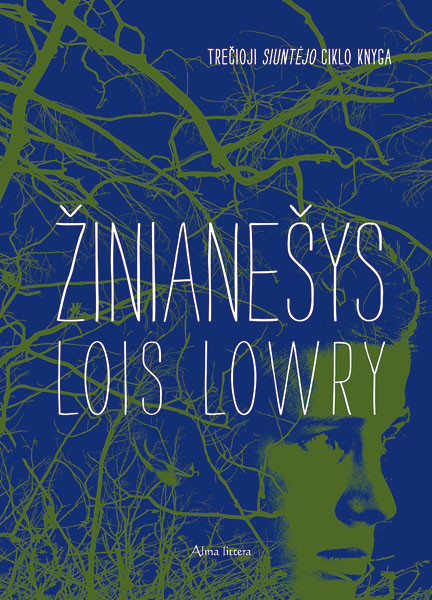 Lois Lowry „Žinianešys“